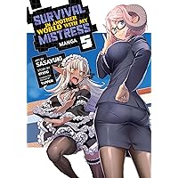 Survival in Another World with My Mistress! (Manga) Vol. 5 Survival in Another World with My Mistress! (Manga) Vol. 5 Kindle Paperback