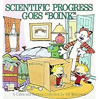Scientific Progress Goes 'Boink': A Calvin and Hobbes Collection (Volume 9) Scientific Progress Goes 'Boink': A Calvin and Hobbes Collection (Volume 9) Paperback Library Binding