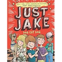 Just Jake: Dog Eat Dog #2 Just Jake: Dog Eat Dog #2 Hardcover Kindle