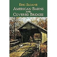 American Barns and Covered Bridges (Americana) American Barns and Covered Bridges (Americana) Paperback