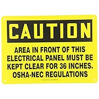 Accuform MELC625VP Plastic Safety Sign, CAUTION AREA IN FRONT OF THIS ELECTRICAL PANEL MUST BE KEPT CLEAR FOR 36 INCHES. OSHA-NEC REGULATIONS