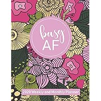 Busy AF 2020 Weekly and Monthly Planner: Floral yearly planner includes habit trackers and budget planner pages!