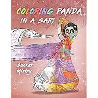 Coloring Panda in a Sari: Adult Coloring Book Coloring Panda in a Sari: Adult Coloring Book Paperback