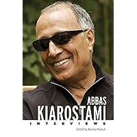 Abbas Kiarostami: Interviews (Conversations with Filmmakers Series) Abbas Kiarostami: Interviews (Conversations with Filmmakers Series) Kindle Hardcover Paperback