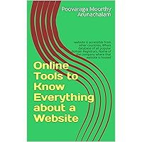 Online Tools to Know Everything about a Website: website is accessible from other countries, Whois database of all popular domain Registrars, Name of the company where that website is hosted