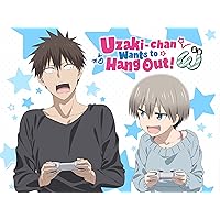 Uzaki-Chan Wants to Hang Out, Season 2 (Original Japanese Version)