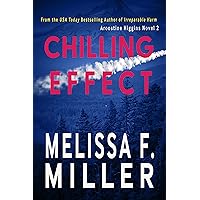 Chilling Effect (An Aroostine Higgins Novel Book 2) Chilling Effect (An Aroostine Higgins Novel Book 2) Kindle Paperback