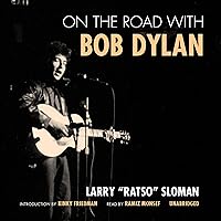 On the Road with Bob Dylan On the Road with Bob Dylan Paperback Audible Audiobook Kindle Audio CD