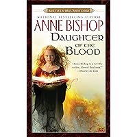 Daughter of the Blood (Black Jewels, Book 1) Daughter of the Blood (Black Jewels, Book 1) Kindle Audible Audiobook Mass Market Paperback Paperback