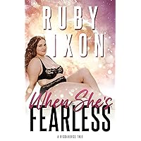 When She's Fearless (Risdaverse) When She's Fearless (Risdaverse) Kindle Paperback Audible Audiobook Audio CD