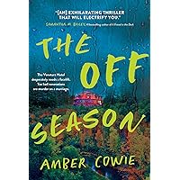 The Off Season The Off Season Kindle Paperback