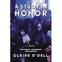 A Study in Honor: A Novel (The Janet Watson Chronicles) A Study in Honor: A Novel (The Janet Watson Chronicles) Kindle Audible Audiobook Paperback Audio CD