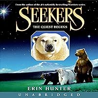 The Quest Begins: Seekers, Book 1 The Quest Begins: Seekers, Book 1 Audible Audiobook Kindle Hardcover Paperback Audio CD