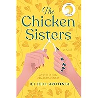 The Chicken Sisters: Reese's Book Club (A Novel) The Chicken Sisters: Reese's Book Club (A Novel) Kindle Paperback Audible Audiobook Library Binding