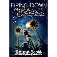 Bring Down the Stars (Beautiful Hearts Duet Book 1) Bring Down the Stars (Beautiful Hearts Duet Book 1) Kindle Paperback Audible Audiobook Audio CD