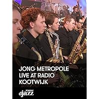 Jong Metropole live at Radio Kootwijk