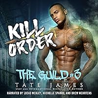 Kill Order: The Guild Series, Book 3 Kill Order: The Guild Series, Book 3 Audible Audiobook Kindle Paperback Audio CD