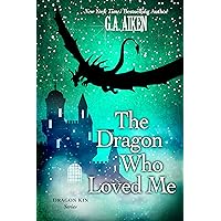 The Dragon Who Loved Me (Dragon Kin series Book 5) The Dragon Who Loved Me (Dragon Kin series Book 5) Kindle Audible Audiobook Paperback Audio CD