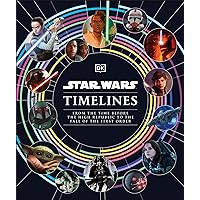 Star Wars Timelines Star Wars Timelines Kindle Hardcover Spiral-bound