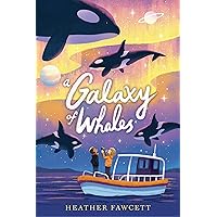 A Galaxy of Whales A Galaxy of Whales Hardcover Kindle Audible Audiobook