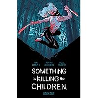 Something is Killing the Children Book One Deluxe Edition Something is Killing the Children Book One Deluxe Edition Hardcover Comics