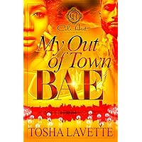 My Out Of Town Bae My Out Of Town Bae Kindle Paperback