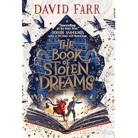 The Book of Stolen Dreams (1) (The Stolen Dreams Adventures) The Book of Stolen Dreams (1) (The Stolen Dreams Adventures) Hardcover Kindle Paperback