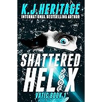 Shattered Helix: A page-turning, action-packed, cyberpunk mystery (Vatic Series Book 1) Shattered Helix: A page-turning, action-packed, cyberpunk mystery (Vatic Series Book 1) Kindle Audible Audiobook Hardcover Paperback