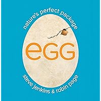 Egg: Nature's Perfect Package Egg: Nature's Perfect Package Paperback Kindle Hardcover