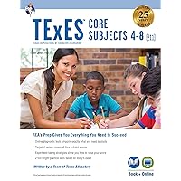 TExES Core Subjects 4-8 (211) Book + Online (TExES Teacher Certification Test Prep)