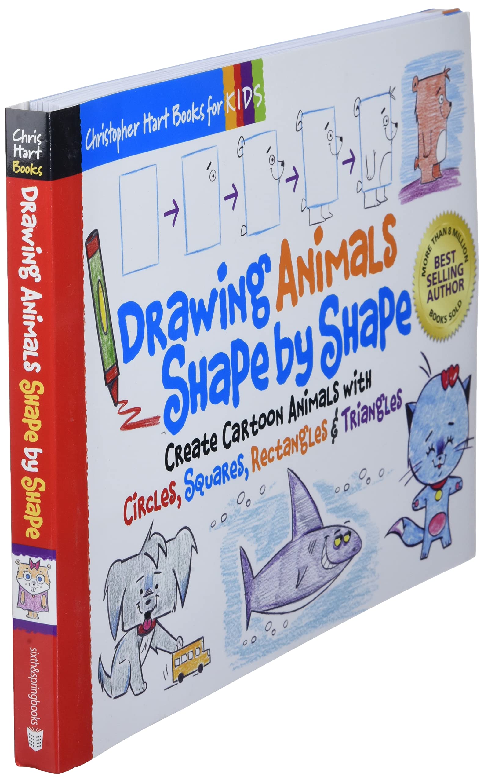 Drawing Animals Shape by Shape: Create Cartoon Animals with Circles, Squares, Rectangles & Triangles (Volume 2) (Christopher Hart Books for Kids)