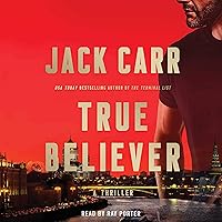 True Believer: A Novel (Terminal List, Book 2) True Believer: A Novel (Terminal List, Book 2) Audible Audiobook Kindle Paperback Hardcover Mass Market Paperback Audio CD