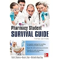 Pharmacy Student Survival Guide, 3E (Nemire, Pharmacy Student Survival Guide) Pharmacy Student Survival Guide, 3E (Nemire, Pharmacy Student Survival Guide) Kindle Paperback