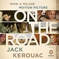 On the Road: 50th Anniversary Edition On the Road: 50th Anniversary Edition Audible Audiobook Hardcover Kindle Paperback Mass Market Paperback Audio CD