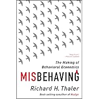Misbehaving: The Making of Behavioral Economics Misbehaving: The Making of Behavioral Economics Paperback Audible Audiobook Kindle Hardcover Preloaded Digital Audio Player