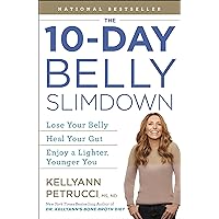 The 10-Day Belly Slimdown: Lose Your Belly, Heal Your Gut, Enjoy a Lighter, Younger You The 10-Day Belly Slimdown: Lose Your Belly, Heal Your Gut, Enjoy a Lighter, Younger You Kindle Paperback Audible Audiobook Hardcover Spiral-bound