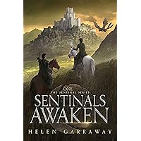 Sentinals Awaken: Book One of the Epic Fantasy Sentinal Series