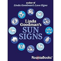 Linda Goodman's Sun Signs Linda Goodman's Sun Signs Kindle Hardcover Paperback Mass Market Paperback Audio, Cassette