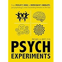 Psych Experiments: From Pavlov's dogs to Rorschach's inkblots, put psychology's most fascinating studies to the test