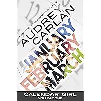 Calendar Girl: Volume One Calendar Girl: Volume One Kindle Audible Audiobook Paperback MP3 CD