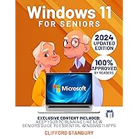Windows 11 for Seniors: A Comprehensive, User-Friendly Guide to Master Windows 11 with Large, Clear Illustrations and Simple, Step-by-Step Instructions for the Non-Tech-Savvy Senior Windows 11 for Seniors: A Comprehensive, User-Friendly Guide to Master Windows 11 with Large, Clear Illustrations and Simple, Step-by-Step Instructions for the Non-Tech-Savvy Senior Kindle Paperback