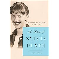 The Letters of Sylvia Plath Vol 2: 1956-1963 The Letters of Sylvia Plath Vol 2: 1956-1963 Hardcover Kindle Paperback