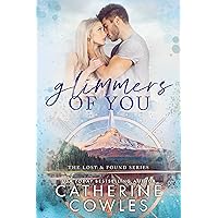 Glimmers of You: A Small Town Brother's Best Friend Romance (The Lost & Found Series Book 3)