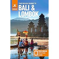 The Rough Guide to Bali & Lombok (Travel Guide with Free eBook) (Rough Guides) The Rough Guide to Bali & Lombok (Travel Guide with Free eBook) (Rough Guides) Paperback Kindle