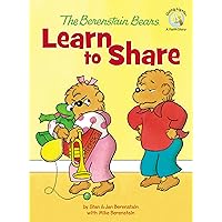The Berenstain Bears Learn to Share (Berenstain Bears/Living Lights: A Faith Story) The Berenstain Bears Learn to Share (Berenstain Bears/Living Lights: A Faith Story) Hardcover Kindle
