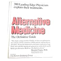 Alternative Medicine: The Definitive Guide Alternative Medicine: The Definitive Guide Hardcover Paperback