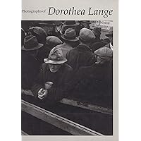 Photographs of Dorothea Lange Photographs of Dorothea Lange Hardcover