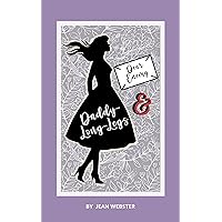 Daddy-Long-Legs and Dear Enemy: The Original Much Loved Classic Novels, Double Book Edition (Annotated) Daddy-Long-Legs and Dear Enemy: The Original Much Loved Classic Novels, Double Book Edition (Annotated) Kindle