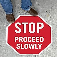SmartSign “Stop - Proceed Slowly” Anti Slip Adhesive Octagonal Floor Sign | 24