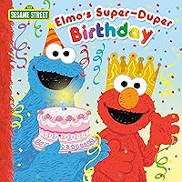 Elmo's Super-Duper Birthday (Sesame Street) (Pictureback(R)) Elmo's Super-Duper Birthday (Sesame Street) (Pictureback(R)) Paperback Kindle
